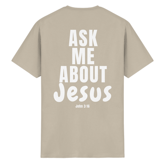 Ask Me About Jesus - Heavy Cotton T-Shirt