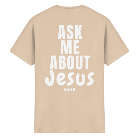 Ask Me About Jesus - Heavy Cotton T-Shirt